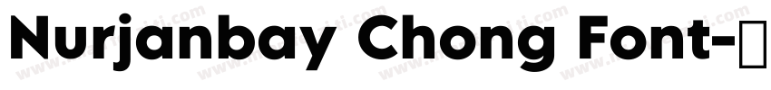 Nurjanbay Chong Font字体转换